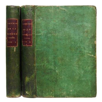 HOLBACH, PAUL-HENRY THIRI, Baron d.  Système de la Nature.  2 vols.  1770